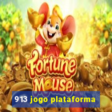 913 jogo plataforma